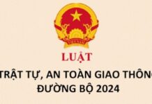 Luật số: 36/2024/QH15 quy định về trật tự, an toàn giao thông đường bộ