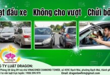 Tạt đầu xe, không cho vượt, chửi bới là lỗi gì